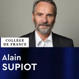 État social et mondialisation : analyse juridique des solidarités - Alain Supiot Podcast artwork
