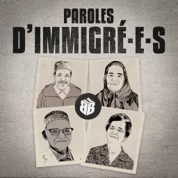 Paroles d'immigré•e•s Podcast artwork