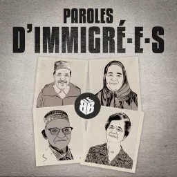 Paroles d'immigré•e•s