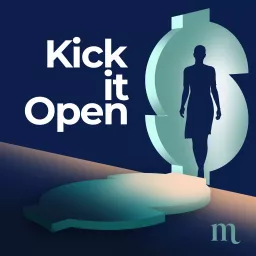Kick it Open - The Muriel Network Podcast artwork