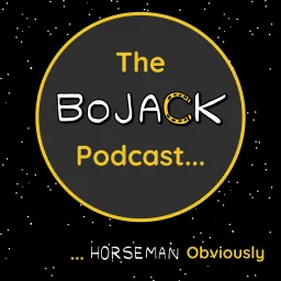 The Bojack Podcast... Horseman Obviously artwork