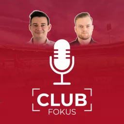 CLUBFOKUS - Der Podcast artwork