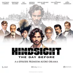 HINDSIGHT: THE DAY BEFORE Podcast artwork