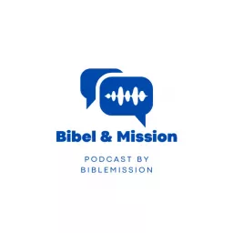 Bibel & Mission