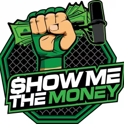 Show Me The Money Podcast artwork
