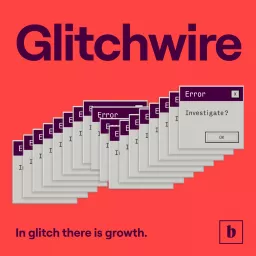 Glitchwire Podcast artwork