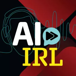 AI in Real Life: Real Talk with Real Experts