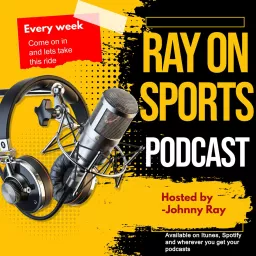 Ray on Sports Podcast artwork