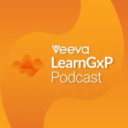 The Veeva LearnGxP Podcast artwork