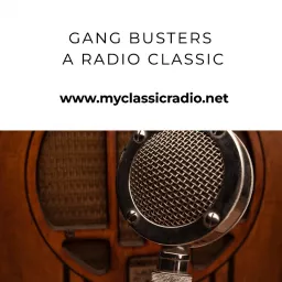 Gang Busters Podcast artwork