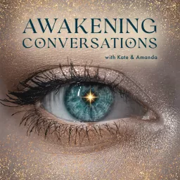 Awakening Conversations Podcast artwork
