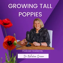 Growing Tall Poppies Podcast artwork