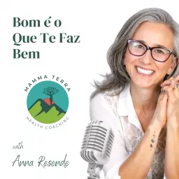 Bom é o Que Te Faz Bem Podcast artwork