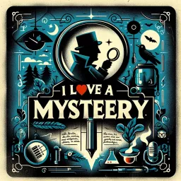 I Love a Mystery - OTR radio