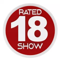 Rated 18 Show