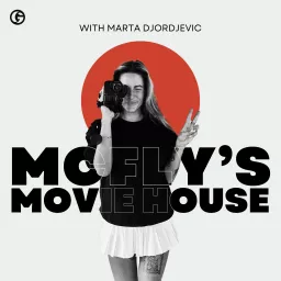 McFly's Movie House Podcast artwork