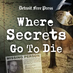 Where Secrets Go To Die Podcast artwork