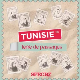 Tunisie, Terre de passages Podcast artwork