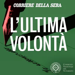 L'ultima volontà Podcast artwork