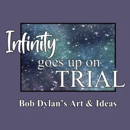 Infinity Goes Up On Trial Podcast artwork