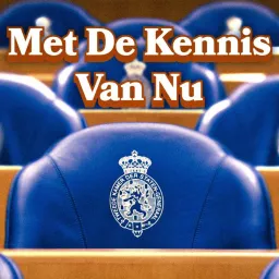 Met De Kennis Van Nu Podcast artwork