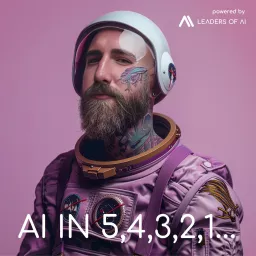 AI IN 5,4,3,2,1... Podcast artwork
