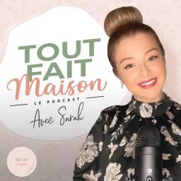 Tout Fait Maison - Avec Sarah