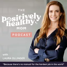 The Positively Healthy Mom