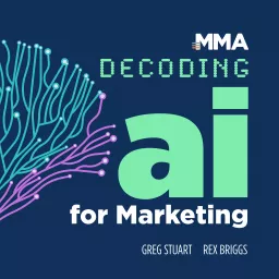 Decoding AI for Marketing Podcast artwork