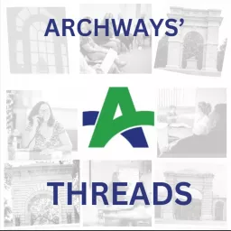 Archways' Threads Podcast artwork