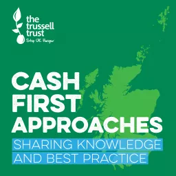 Cash First Approaches Podcast artwork