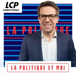 La Politique et moi