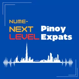 NumeNext Level Pinoy Expats Podcast artwork