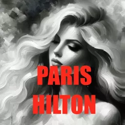 PARIS HILTON - Audio Biography