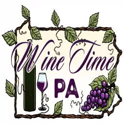 Wine Time PA Podcast artwork