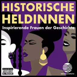 Historische Heldinnen. Inspirierende Frauen der Geschichte