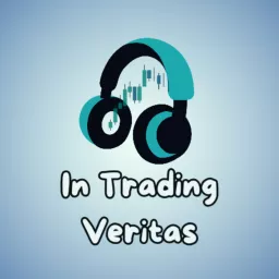 In Trading Veritas Podcast