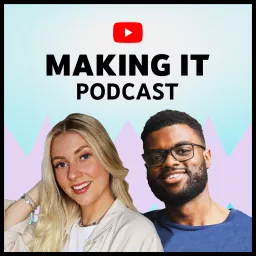 Making It on YouTube Podcast artwork