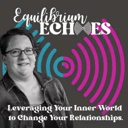 Equilibrium Echoes Podcast artwork
