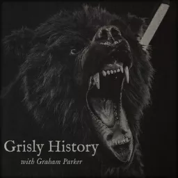 Grisly History Podcast artwork