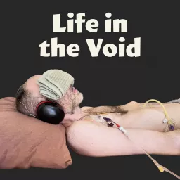 Life in the Void Podcast artwork
