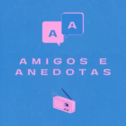 Amigos e Anedotas Podcast artwork