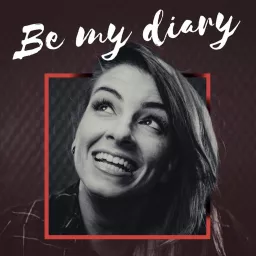 Be My Diary Podcast artwork