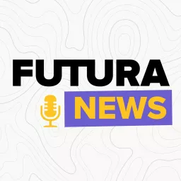 Futura News Podcast artwork