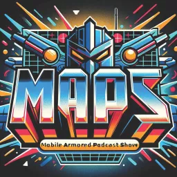 Mobile Armored Podcast Show artwork