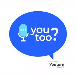 You Too? Podcast artwork
