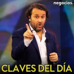 Claves del día - JOSE VIZNER - Negocios TV