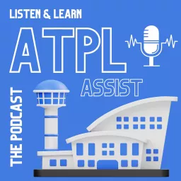 ATPL Assist Podcast artwork