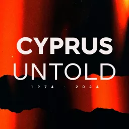 CYPRUS UNTOLD Podcast artwork