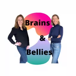 Brains & Bellies